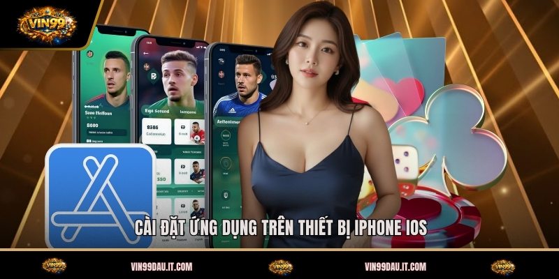 cai-dat-ung-dung-tren-thiet-bi-iphone-ios
