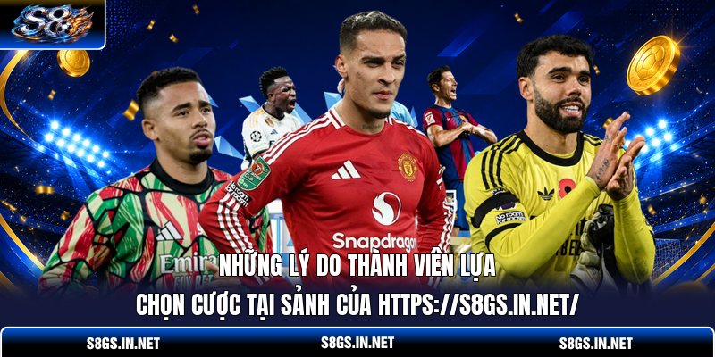 nhung-ly-do-thanh-vien-lua-chon-cuoc-tai-sanh-cua-https-s8gs-in-net