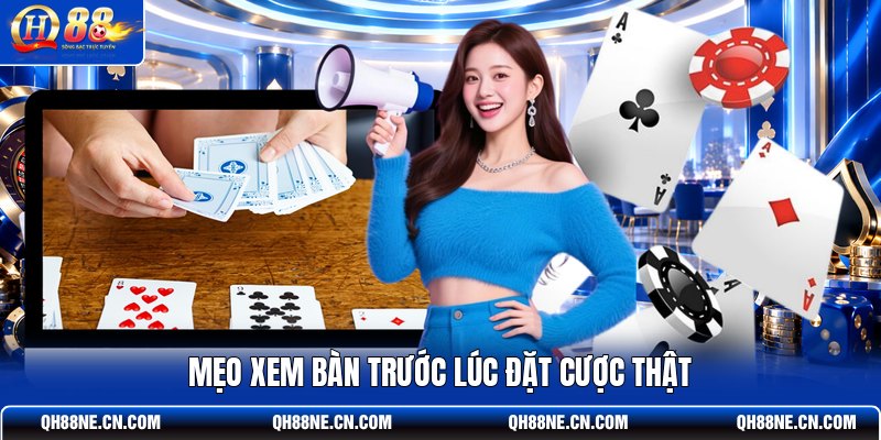 meo-xem-ban-truoc-luc-dat-cuoc-that